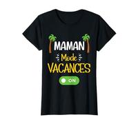 Maman en mode vacances cadeau humour sable été plage T-Shirt