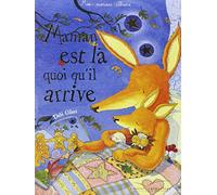 Maman est là quoi qu'il arrive