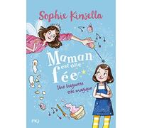 Maman est une fée - Tome 01 : Une baguette très magique