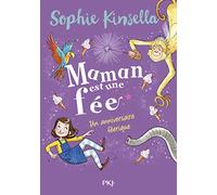 Maman est une fée - Tome 02 : Un anniversaire féerique