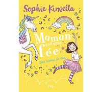 Maman Est Une Fée - Tome 3 - Une Licorne De Rêve