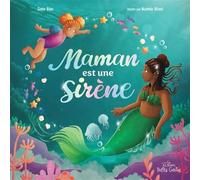 Maman est une sirène