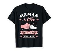 Maman et Fille Une équipe pour La Vie Mères Filles T-Shirt