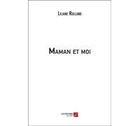 Maman Et Moi