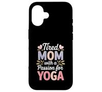 Maman fatiguée avec Une Passion pour Le Yoga drôle Coque pour iPhone 16