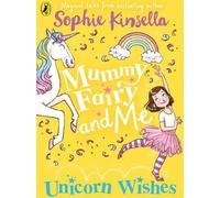 Maman Fée et moi : Souhaits de licorne