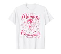 Maman Fée-noménale Tee Shirt Femme Mère Phénoménale Fée T-Shirt