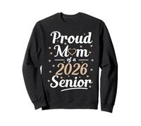 Maman fière d'une Classe de diplômé Senior 2026 Mama Sweatshirt