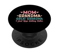 Maman, Grand-mère, arrière-Grand-mère, Je Continue de m'améliorer, Mamie PopSockets PopGrip Adhésif