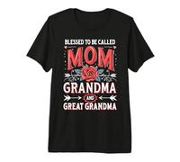 Maman, Grand-mère, bénie d'être appelée Maman, Grand-mère, arrière-Grand-mère T-Shirt Haut de Gamme