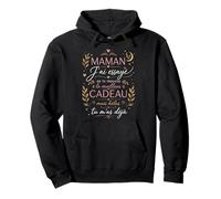 Maman j’AI essayé de Te trouver Cadeaux mais hélas Sweat à Capuche