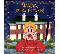 Maman j'ai raté l'avion, le calendrier de l'Aaaaavent pop-up