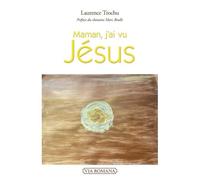 Maman, J'ai Vu Jésus