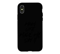 Maman, la Vie m'a Fait Le dire drôle. Langue Maternelle Coque pour iPhone X/XS