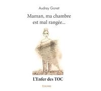 Maman, ma chambre est mal rangée