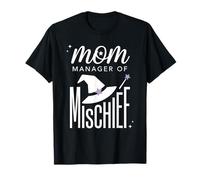 Maman Manager of Mischief Funny Magical Mother Mama T-Shirt