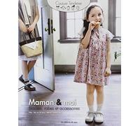 Maman & moi: Blouse, robes et accessoires
