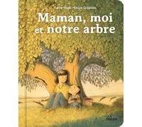 Maman, moi et notre arbre