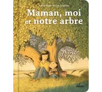 Maman, moi et notre arbre - Tanya Rosie - Milan Eds - cartonné - Document jeunesse
