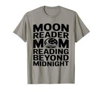 Maman Moon Reader lisant au-delà de Minuit T-Shirt