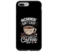 Maman n'est Pas Facile, mais au Moins il y a du café Coque pour iPhone 7 Plus/8 Plus