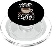 Maman n'est Pas Facile, mais au Moins il y a du café PopSockets PopGrip pour MagSafe