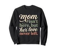 Maman n'est Pas là mais Son Amour n'a jamais quitté Memorial 3 Sweatshirt