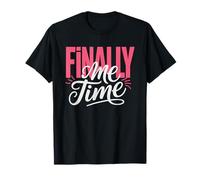 Maman Nid Vide Enfin du Temps pour Moi Liberté T-Shirt