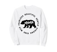 Maman Ours Mama Bear Beautiful Gentle Strong Kind Wild Fearl Sweatshirt
