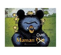 Maman Ours - Maman - Oie Ours