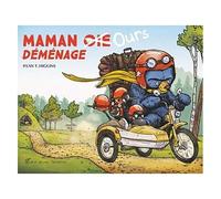 Maman Ours - Maman - Oie Ours Déménage