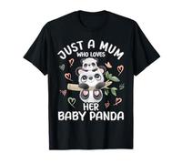 Maman Panda aime juste une maman qui aime son bébé panda T-Shirt