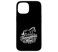 Maman Pur-Sang Racing Horse Pride Equestrian Coque pour iPhone 15