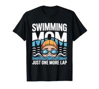 Maman Qui nage, il ne Reste Plus qu'un Tour T-Shirt
