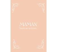 Maman, raconte moi ton histoire: 7x10 po, 18×25 cm, 180 pages, COULEURS INTERIEURES couverture souple et brillante