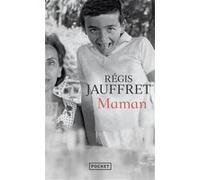 Maman Régis Jauffret (Auteur)