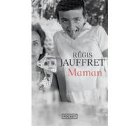 Maman - Régis Jauffret - Pocket - Poche - Roman