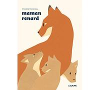 Maman renard - Album - Livre à découpes - Cache-cache - Dès 3 ans