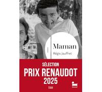 Maman - Rentrée littéraire 2025 - Sélection Renaudot 2025