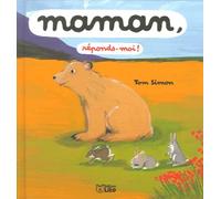 Maman, réponds-moi !