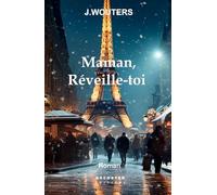 Maman, réveille-toi