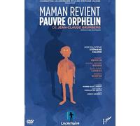 Maman revient pauvre orphelin