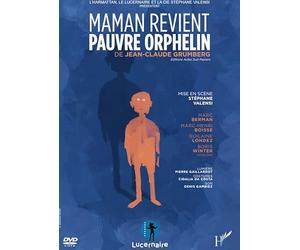 Maman revient pauvre orphelin
