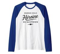 Maman Solo Héroïne du Quotidien Cadeau Fête Des Mères Manche Raglan