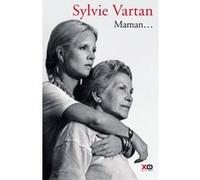Sylvie Vartan – Maman... – Biographie – xO – Broché