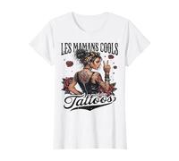 Maman Tatouée Cool Cadeau Fête des Mères Anniversaire T-Shirt