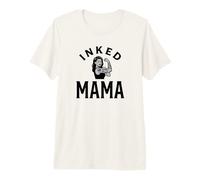 Maman tatouée Mère habilitée Maman encrée T-Shirt Haut de Gamme