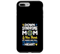 Maman trisomique, si tu penses Que Mes Mains sont Pleines, Vois Le cœur Coque pour iPhone 7 Plus/8 Plus