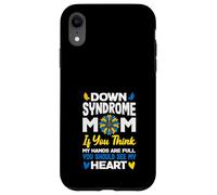 Maman trisomique, si tu penses Que Mes Mains sont Pleines, Vois Le cœur Coque pour iPhone XR