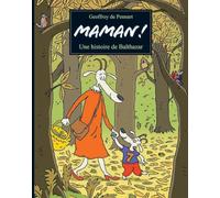 Maman ! Une histoire de Balthazar – l'école des loisirs